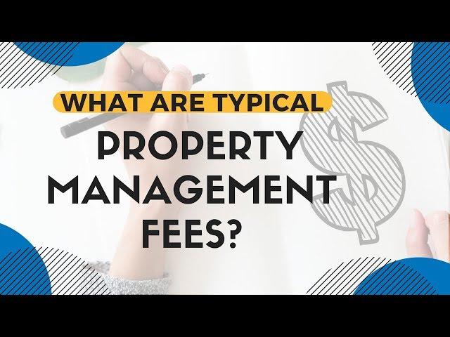 What Are Typical Property Management Fees in Fort Myers and Cape Coral, FL?