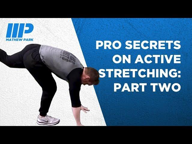 How to do Active Stretching with Pro Trainer Andy O'Brien: Part Two