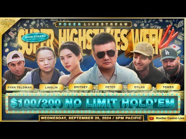 SUPER HIGH STAKES WEEK!! $100/200 w/ Peter, Britney, Linglin, Tomer, Ryan - Commentary by Tuchman