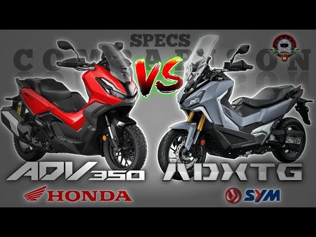 HONDA ADV 350 vs SYM ADXTG 400 SPECS COMPARISON