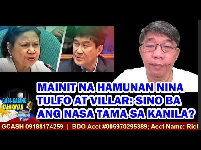 GABING TALAKAYAN (11/19/24) MAINIT NA HAMUNAN NINA TULFO AT VILLAR: SINO BA ANG NASA TAMA SA KANILA?