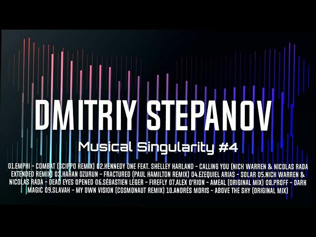 Dmitriy Stepanov  - Musical Singularity #4  #progressivehouse #music #undeground #mix #podcast