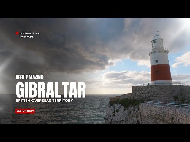 Gibraltar: Exploring the British Overseas Territory