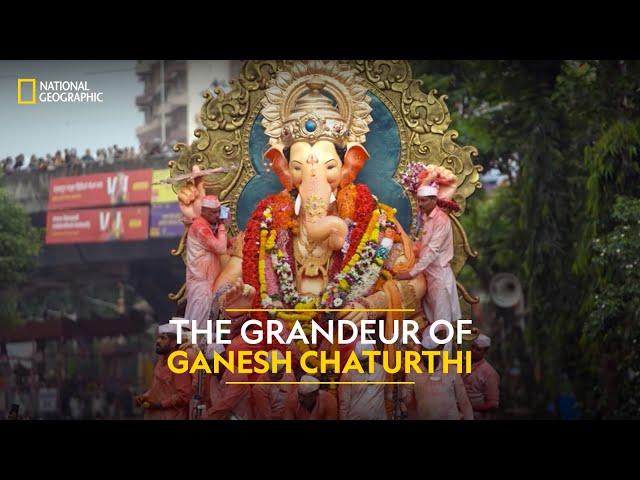 The Grandeur of Ganesh Chaturthi | India’s Mega Festivals | National Geographic