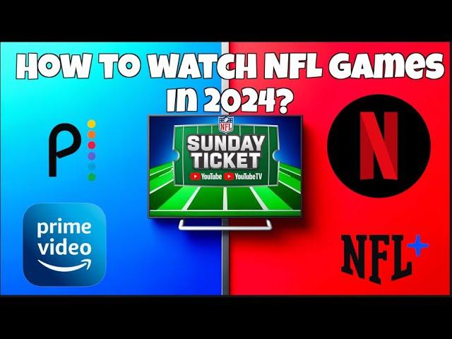 How to watch NFL games this season? 2024 Guide #NFLgames #howtowatch