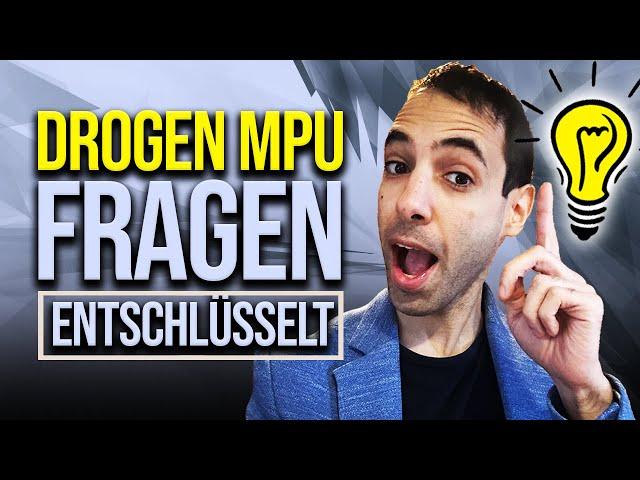 DROGEN MPU FRAGEN & Antworten (Tipps)