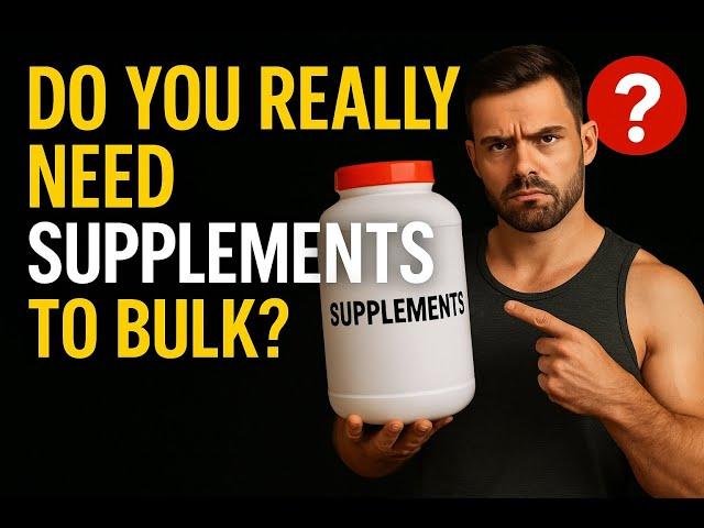 Do You Really Need Supplements to Build Muscle ? TheTruth
