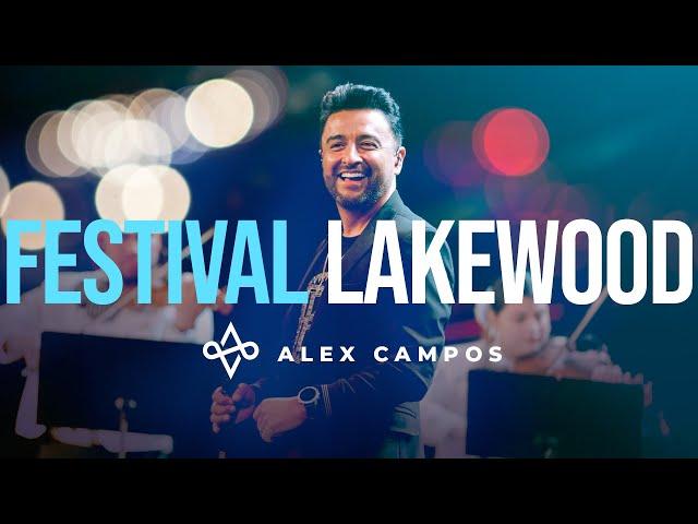 Alex Campos - Concierto especial: Festival Lakewood