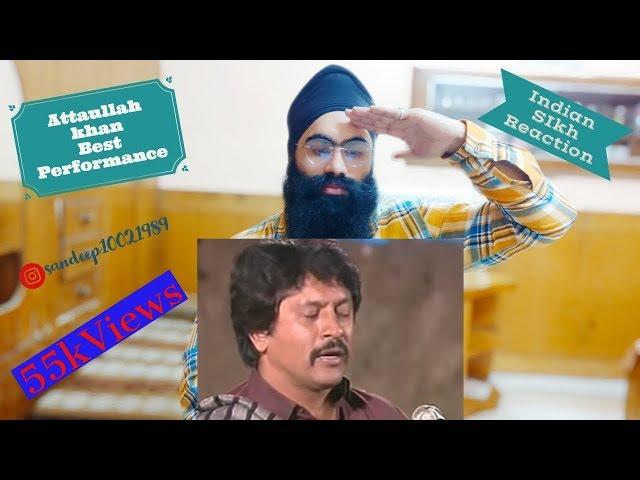 Indian Sikh Reaction !Attaullah khan Best  Performance  ft Punjabi Gabruus