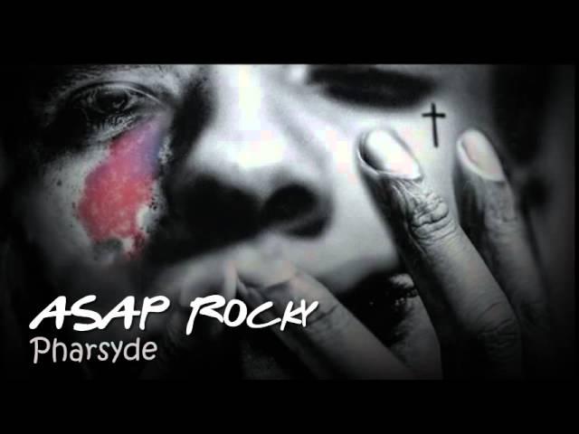 ASAP Rocky-Pharsyde feat Joe Fox (with Lyrics)