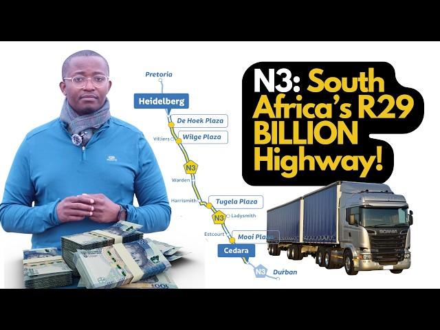 N3: SOUTH AFRICA'S R29 BILLION HIGHWAY...OUR MOST IMPORTANT ROAD!