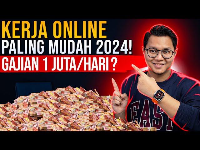 KERJA ONLINE PALING MUDAH & MENGHASILKAN DI TAHUN 2024, JANGAN SALAH PILIH ! SESUAIKAN DIRIMU !