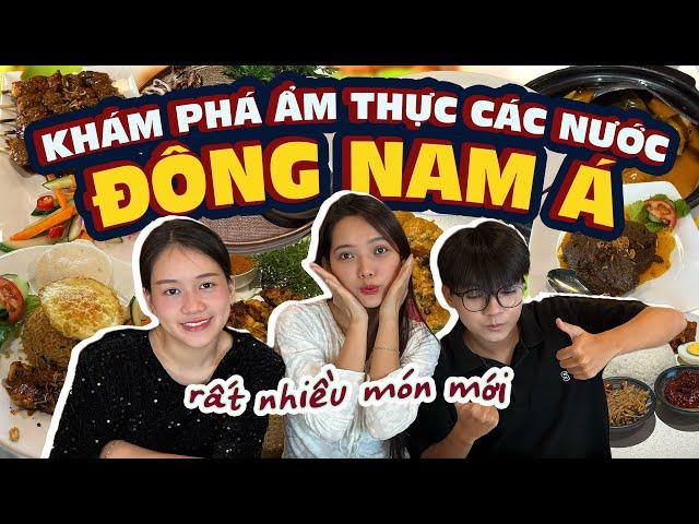 FOODTOUR CÁC NƯỚC ĐÔNG NAM Á | Khám phá các món ăn tại Indonesia, Singapore và Malaysia 