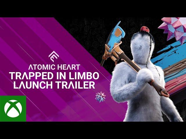 Atomic Heart: Trapped in Limbo DLC - Launch Trailer