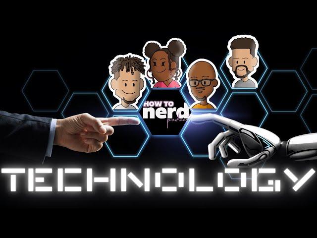 How To Nerd S2E7 | Khadeem Thomas | Technology