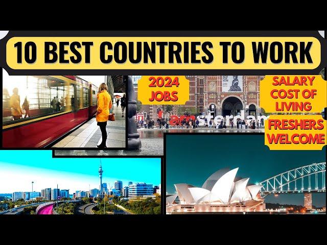 Top 10 Best Countries in the World to Work in 2024 | New Zealand | Germany | Australia |Dream Canada