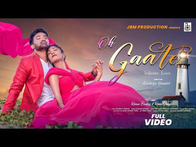 Oh Gaate|New Santali Full Video Song 2024|Romeo|Rani|Kumar Sawan