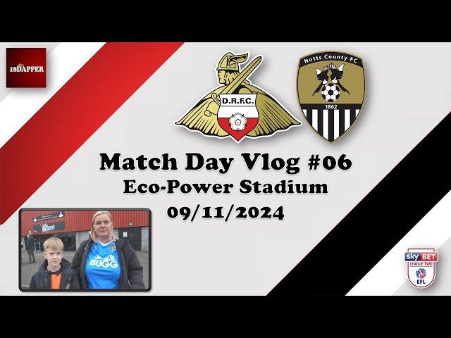 Doncaster Rovers vs Notts County | Match Day Vlog | 09.11.2024