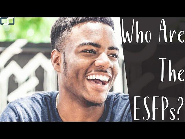 Who Are The ESFPs (The Duelist)? | ESFP Cognitive Functions | CS Joseph