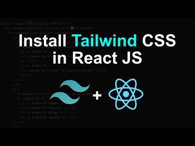 How to use Tailwind CSS in React JS for Beginners | Install Tailwind CSS in React App from Scratch