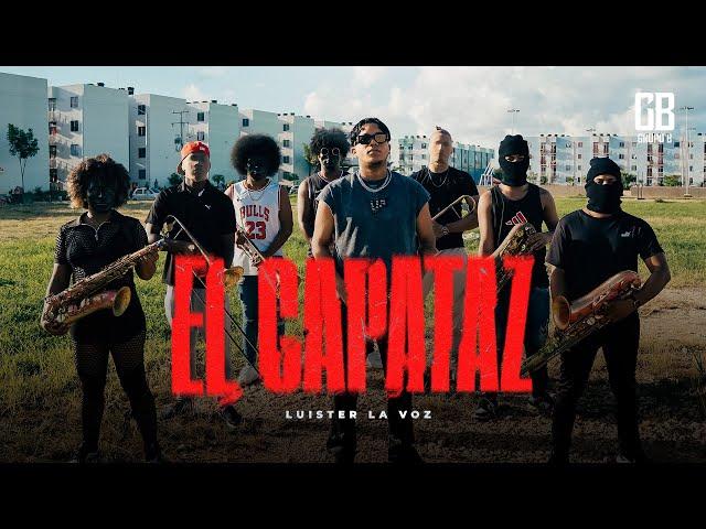 Luister La Voz - El Capataz (Video Oficial)