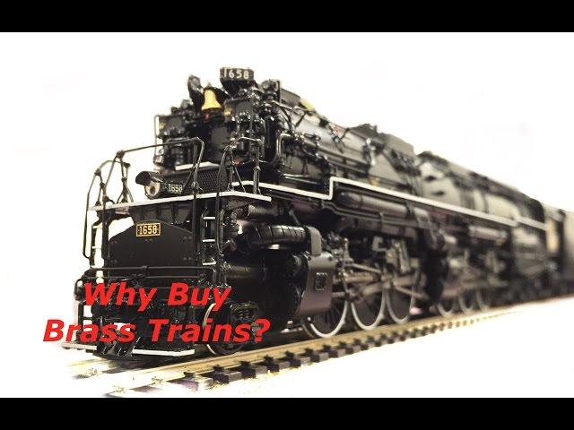 Brass Trains: The Basics and Why Buy Brass?