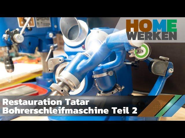 Restauration Tatar Bohrerschleifmaschine Teil 2, restoration drill sharpener Part 2