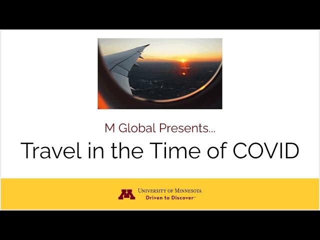 M Global Presents...Travel in the Time of COVID