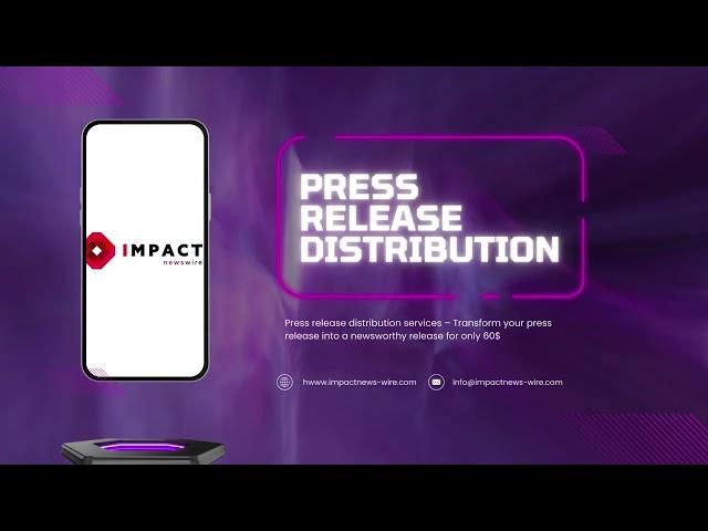 Press Release Distribution - Impact Newswire
