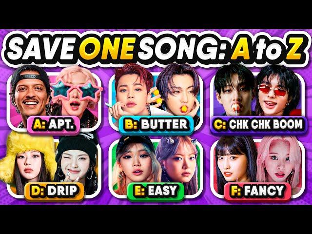 From A to Z: Save One Kpop Song (6 Songs Challenge) | KPOP QUIZ CHALLENGE