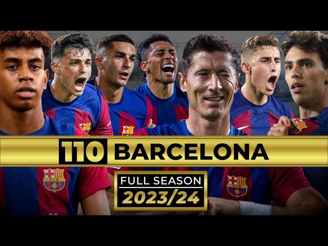 All 110 Barcelona Goals 2023/24 | English | FULL SEASON | CINEMATIC STYLE