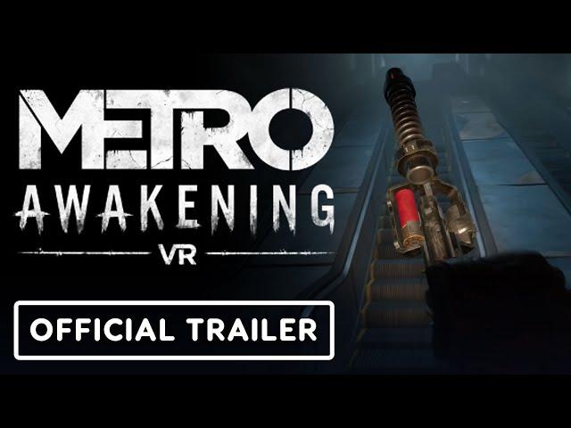 Metro Awakening - Official Launch Trailer