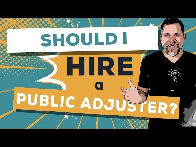 Public Adjuster Pros and Cons