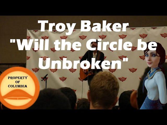 Troy Baker "Will the Circle be Unbroken"