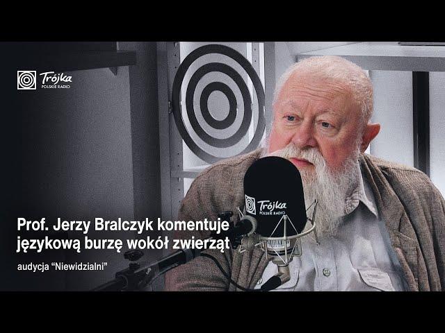 "W wywyższaniu zwierząt postrzegam autodegradację" | Prof. Bralczyk w "Niewidzialnych"