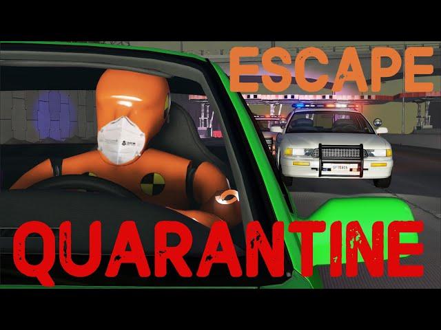 Escape from Quarantine | BeamNG.drive