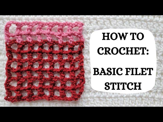 How To Crochet: Basic Filet Stitch | Tutorial, DIY, Beginner Crochet, Easy Crochet, Lace, Popular 