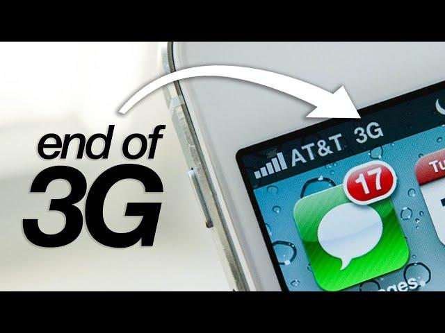 the 3G network is shutting down - what to expect!