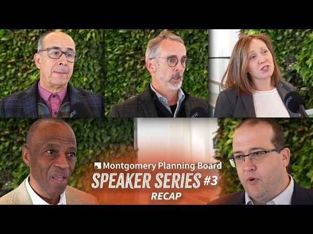 Montgomery Planning Board Speaker Series #3 Recap