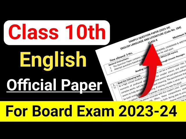 English Class 10 Sample Question Paper 2023-24 | Cbse Official Paper | English Question Paper 2024