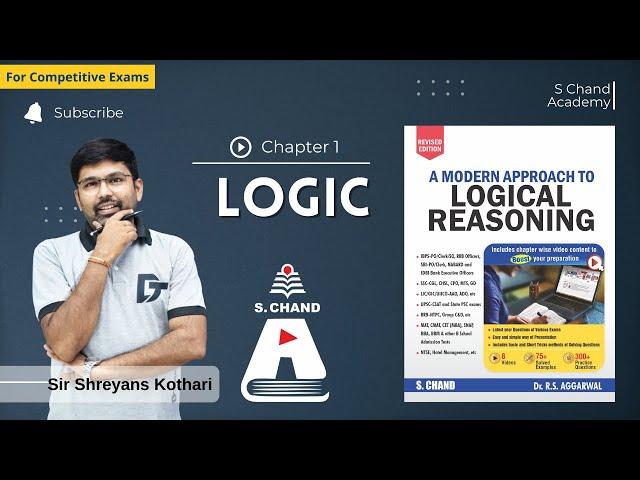 Logic | Logical Reasoning | Chapter-1 | S Chand Academy