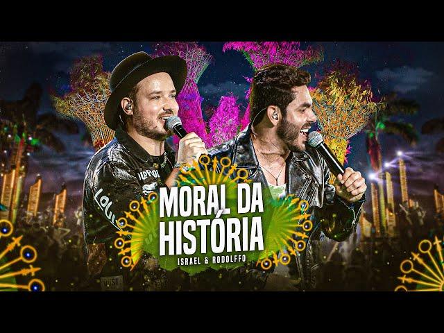 Israel & Rodolffo - Moral Da História (Ao Vivo Em Brasília)