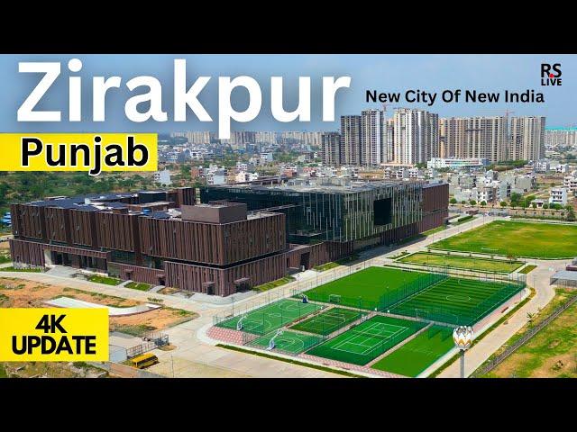 Zirakpur Mohali | New City of New India | Punjab | #4k | #rslive