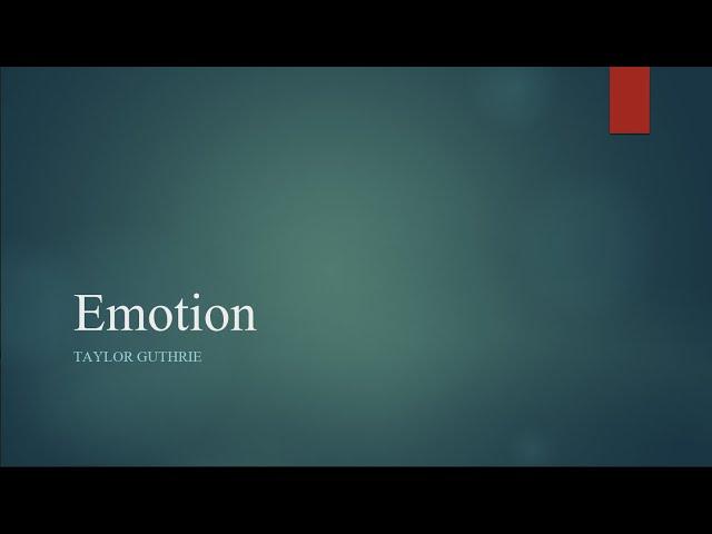 Cognitive Neuroscience of Emotion - Theories