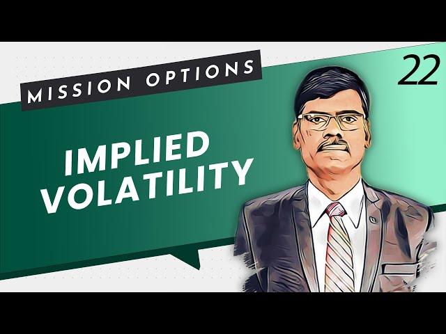 Implied Volatility, IV Rank, IV Percentile Explained | Mission Options E22