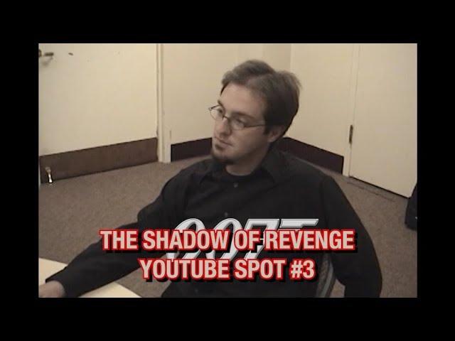 James Bond 007 Fan Film: The Shadow of Revenge "Youtube" Spot #3