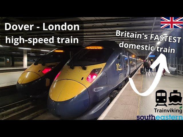 Dover Priory - London St. Pancras on board of a Southeastern railway class 395 high speed train