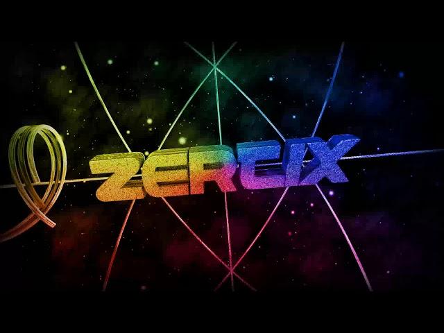 ZerTix Intro