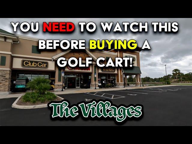 You Need to Watch This Before Buying a Golf Cart in The Villages