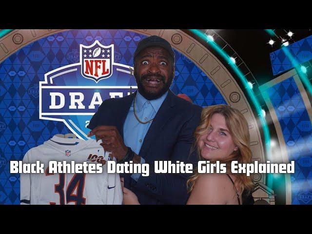 BLACK ATHLETES DATING WHITE GIRLS EXPLAINED to my GERMAN GIRLFRIEND